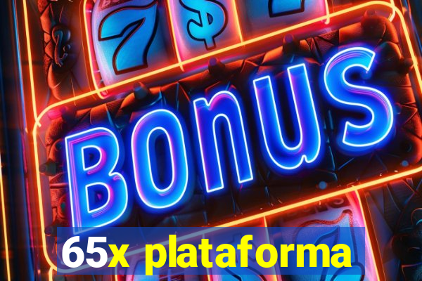 65x plataforma